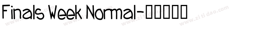 Finals Week Normal字体转换